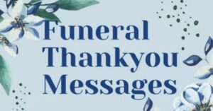 Funeral Thank You Message From Family