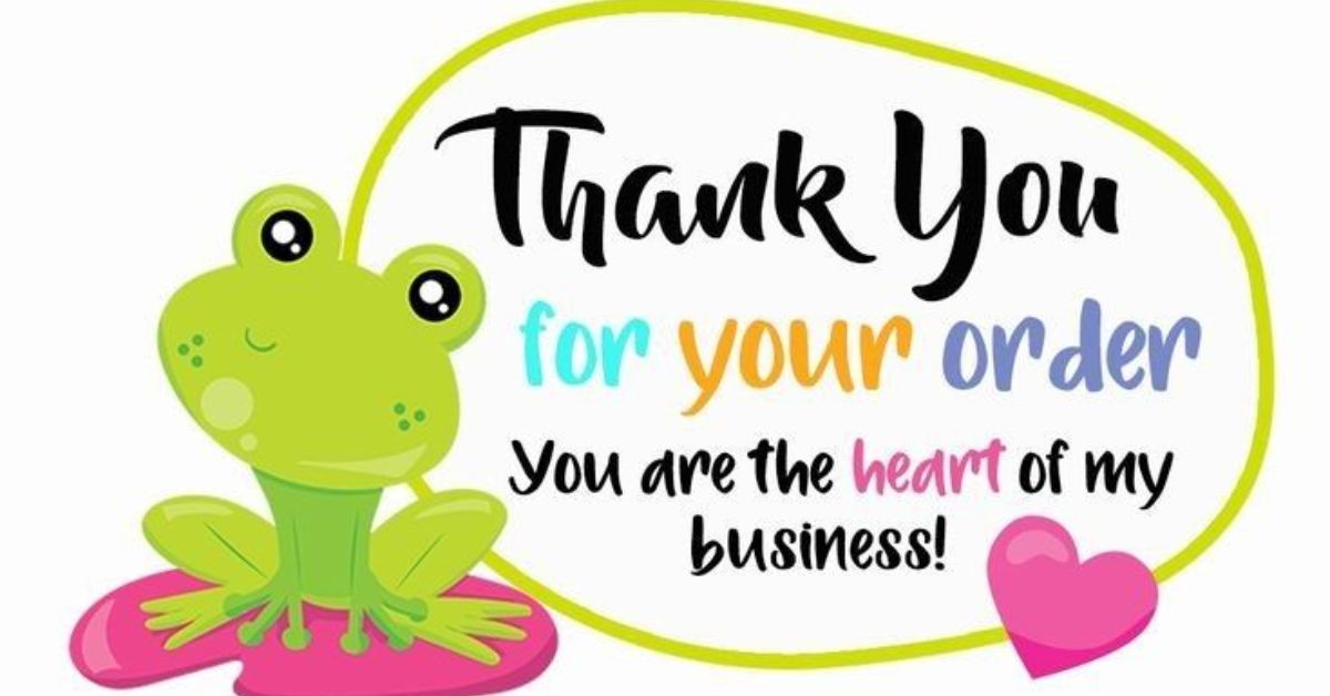 Thank You For Your Order