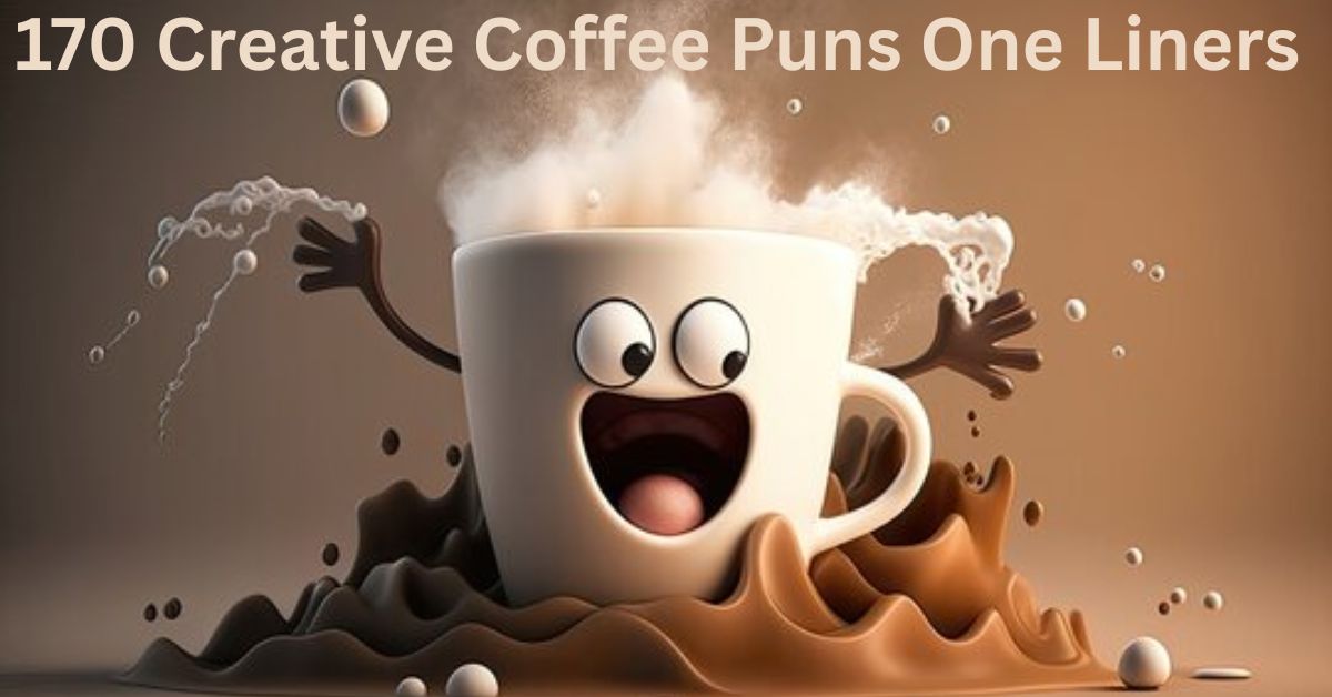 Coffee Puns One Liners