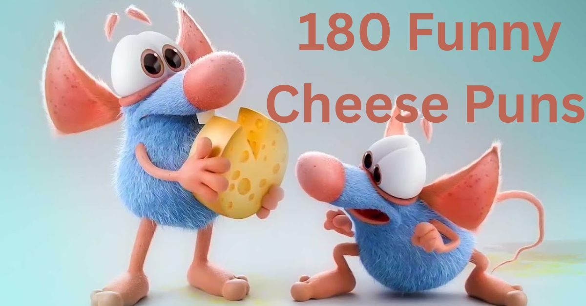 Funny Cheese Puns