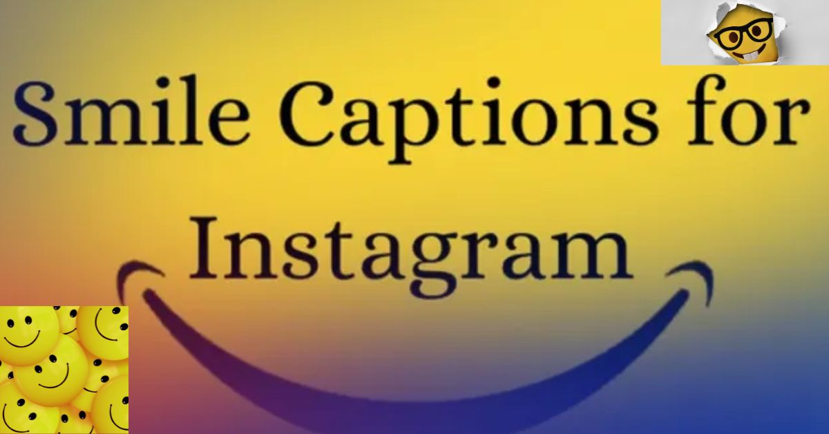 Smile Captions for Instagram